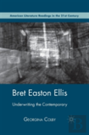 Bret Easton Ellis