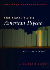 Bret Easton Ellis'S American Psycho