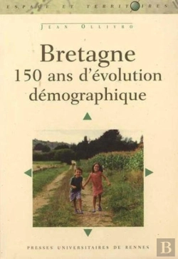 Bertrand.pt - Bretagne ; 150 Ans D'Évolution Démographique