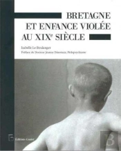 Bretagne Et Enfance Violée Au Xixe Siècle