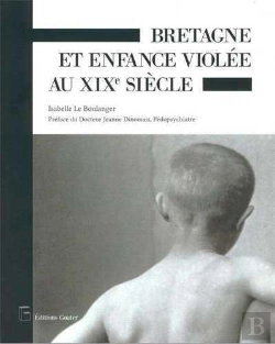 Bertrand.pt - Bretagne Et Enfance Violée Au Xixe Siècle