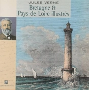 Bretagne Et Pays-De-Loire Illustrés