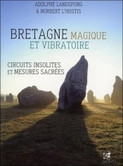 Bretagne Magique Et Vibratoire