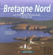 Bretagne Nord, Les Plus Beaux Mouillages Vus Du Ciel