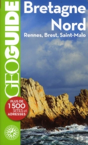 Bretagne Nord (Rennes, Brest, Saint-Malo)