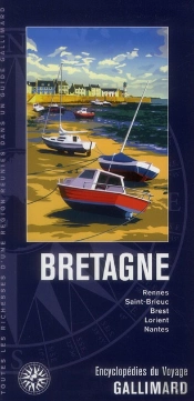 Bretagne (Rennes, Saint-Brieuc, Brest, Lorient, Nantes)