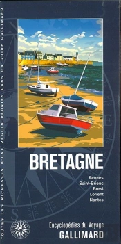 Bretagne (Rennes, Saint-Brieuc, Brest, Lorient, Nantes)
