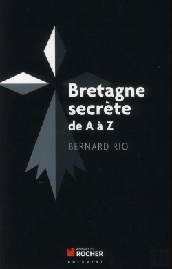 Bertrand.pt - Bretagne Secrete De A A Z