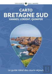 Bretagne Sud : Vannes, Lorient, Quimper