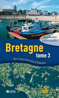 Bertrand.pt - Bretagne T.3 ; De Concarneau À Nantes