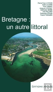 Bretagne : Un Autre Littoral