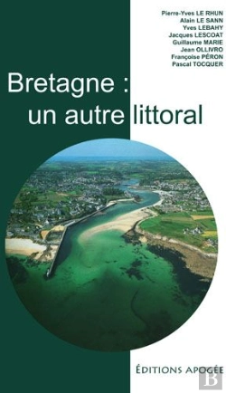 Bertrand.pt - Bretagne : Un Autre Littoral