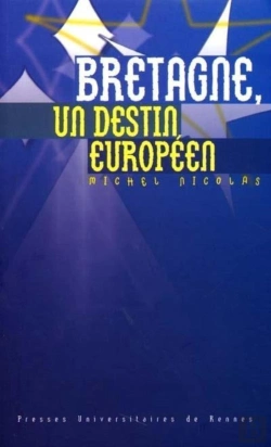 Bertrand.pt - Bretagne ; Un Destin Européen