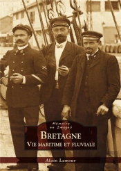 Bretagne ; Vie Maritime Et Fluviale