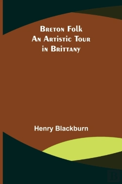 Bertrand.pt - Breton Folk; An Artistic Tour In Brittany