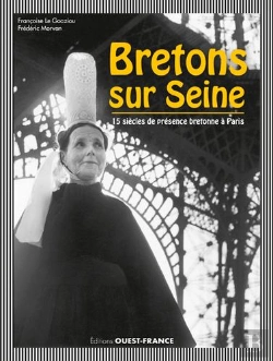 Bertrand.pt - Bretons Sur Seine ; 15 Siècles De Présence Bretonne À Paris