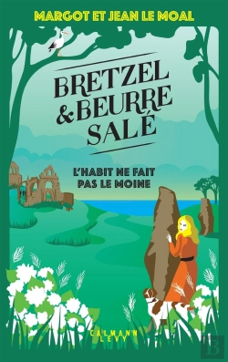 Bertrand.pt - Bretzel Et Beurre Salé Tome 3 : L'Habit Ne Fait Pas Le Moine