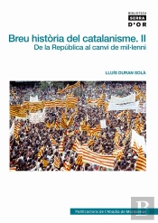 Breu Història Del Catalanisme, Ii