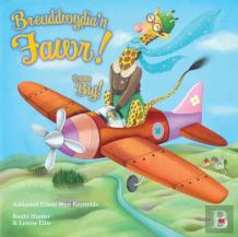 Breuddwydiaâ€™N Fawr! / Dream Big!