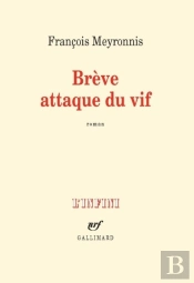 Brève Attaque Du Vif