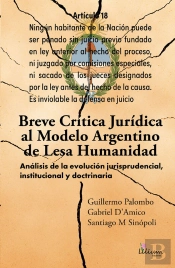 Breve Crítica Jurídica Al Modelo Argentino De Lesa Humanidad