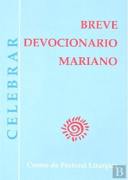 Bertrand.pt - Breve Devocionario Mariano