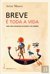 Breve é Toda a Vida
