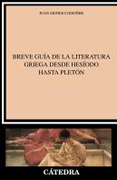 Breve Guía De La Literatura Griega Desde Hesíodo Hasta Pletón