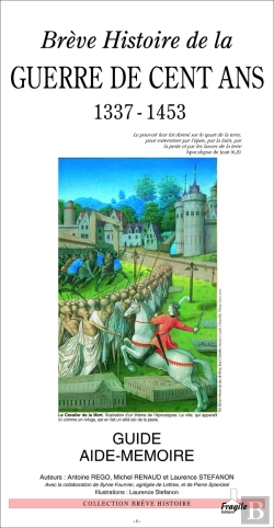 Bertrand.pt - Breve Histoire De La Guerre De Cent Ans 1337-1453