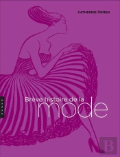 Breve Histoire De La Mode