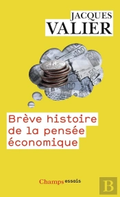Brève Histoire De La Pensée Économique