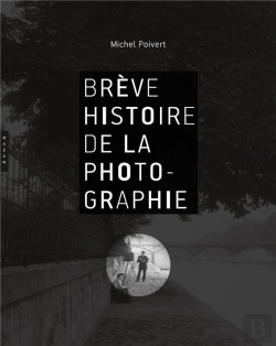 Bertrand.pt - Breve Histoire De La Photographie