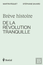 Brève Histoire De La Révolution Tranquille