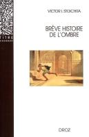 Brève Histoire De L'Ombre