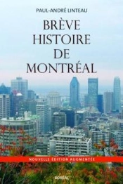 Brève Histoire De Montréal (Ne)