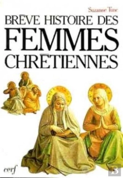 Bertrand.pt - Breve Histoire Des Femmes Chretiennes