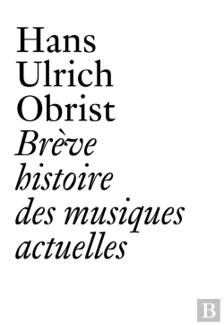 Bertrand.pt - Breve Histoire Des Musiques Actuelles