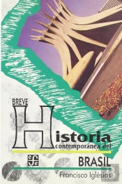 Breve Historia Contemporanea De Brasil 