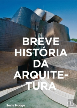 Bertrand.pt - Breve História da Arquitetura