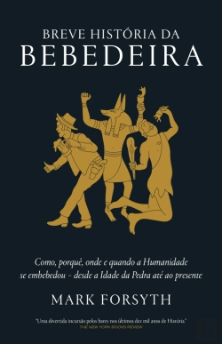 Bertrand.pt - Breve História da Bebedeira