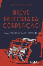Breve História da Corrupção