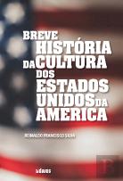 Breve História da Cultura dos Estados Unidos da América