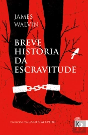 Breve Historia Da Escravitude