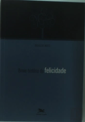 Breve História da Felicidade