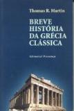 Breve História da Grécia Clássica
