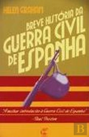 Breve História da Guerra Civil de Espanha
