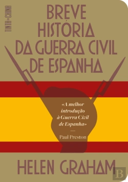 Bertrand.pt - Breve História da Guerra Civil de Espanha