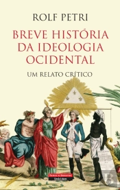 Breve História da Ideologia Ocidental