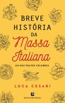 Breve História da Massa Italiana