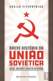 Breve História da União Soviética